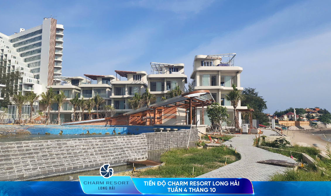 TIẾN ĐỘ CHARM RESORT LONG HẢI - TUẦN 4, THÁNG 10